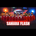 Sahara Flash Live Show