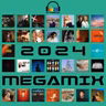 Best of 2024 Megamix
