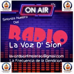 La Voz D Sion                                                     la Frecuencia D la Bendición