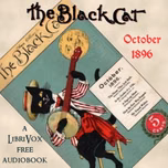 Black Cat Vol. 02 No. 01 October 1896, The by Various