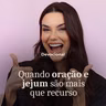 QUANDO ORAÇÃO E JEJUM SÃO MAIS QUE RECURSOS