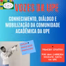 VOZES DA UPE - EPISÓDIO 1