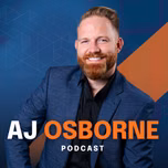 AJ Osborne Podcast