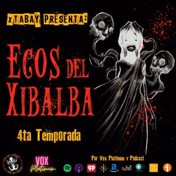 ECOS DEL XIBALBA