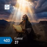 Ezekiel 37
