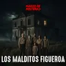 EP.429: Los malditos Figueroa