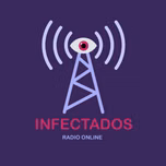 Infectados Radio Online
