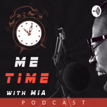 “Me Time” with Mia