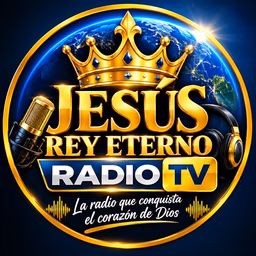 Jesús Rey Eterno Radio Tv