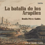 batalla de los Arapiles (Versión 2). Episodios Nacionales X. Serie 1., La by  Benito Pérez Galdós (1843 - 1920)