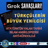 Grok Savaşları: Türkçülerin Büyük Yenilgisi