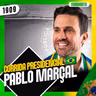 1909 - PABLO MARÇAL- Inteligência Ltda. Podcast #1909