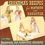 Grandma's Recipes for Mother and Daughter by American Molasses Company