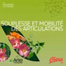 Rediffusion : Mobilité et souplesse des articulations