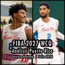 E317: Análisis Puerto Rico vs CAN/BAH | FWCQ Julio 2026