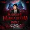 The Stories He Carried Part 5 - S7EP157 #RaagavilMarmaDesam | RAAGA
