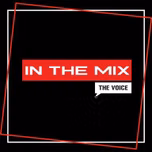 The Voice In The Mix direkte