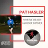 #88: Pat Hasler, Myrtle Beach 24 Hour Winner