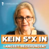 Deine Beziehung stirbt im Bett – du merkst es bloß nicht (mit Susanne Wendel) #388