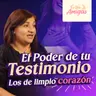 Ep. 89 - El Poder de tu Testimonio - Los de Limpio corazón