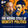 The Vicious Cycle of Identity Politics | 5-Minute Videos | PragerU
