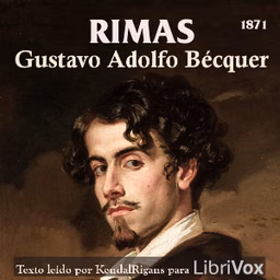 Rimas by Gustavo Adolfo Bécquer (1836 - 1870)