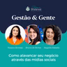 Como alavancar seu negócio através das mídias sociais | Com Bruna de Borba e Regielle Rabello