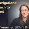 BI 248 Andrea Hiott: The Navigational Approach to the Mind