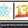 Episode 588 - BGG Top 100 & BGA 13th Anniversary