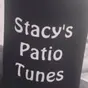 Stacy's Patio Tunes