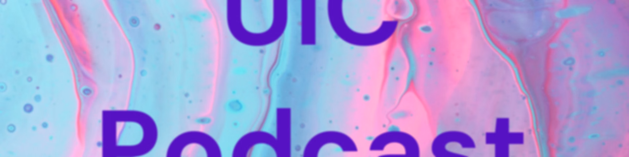 UIC Podcast