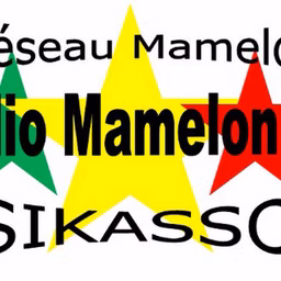 Radio MAMELON Sikasso (Kenedougou)