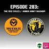 #283: The 1912 Exiles / Amber Army summer mashup!