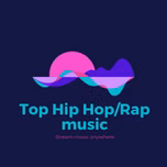 Top Hip Hop-Rap Music