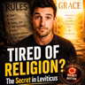 You Cannot Outrun the Love of God: Finding Hope in Leviticus