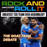 Greatest T20 team ever? | Rock and Roll It | Debating India's credentials after their 2026 triumph