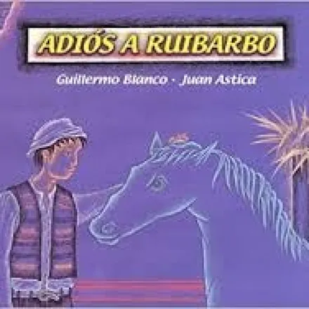 "Adiós a Ruibarbo" de Guillermo Blanco