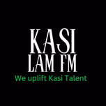 Kasi Lam FM