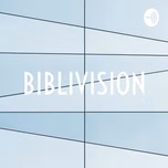 BIBLIVISION
