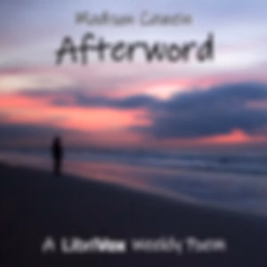 Afterword by Madison Cawein (1865 - 1914)
