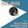 What Makes a Nonprofit Workplace Climate Ethical?