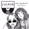 Les Shirley : Hail Mary
