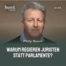 Warum regieren Juristen statt Parlamente, Philip Manow? (128)