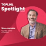SPOTLIGHT: How CEO Sam Jacobs Is Redefining Pavilion's Identity | Sam Jacobs, Founder & CEO @ Pavilion