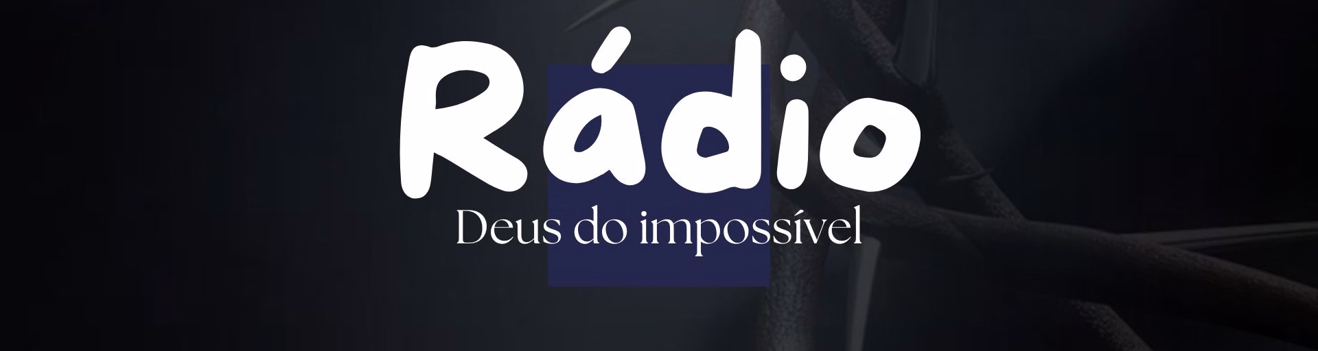 Rádio Deus do impossívell