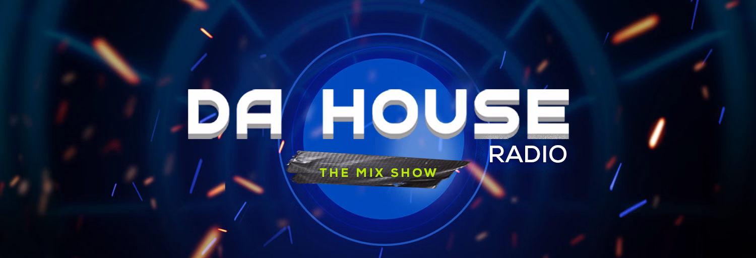 DA HOUSE RADIO