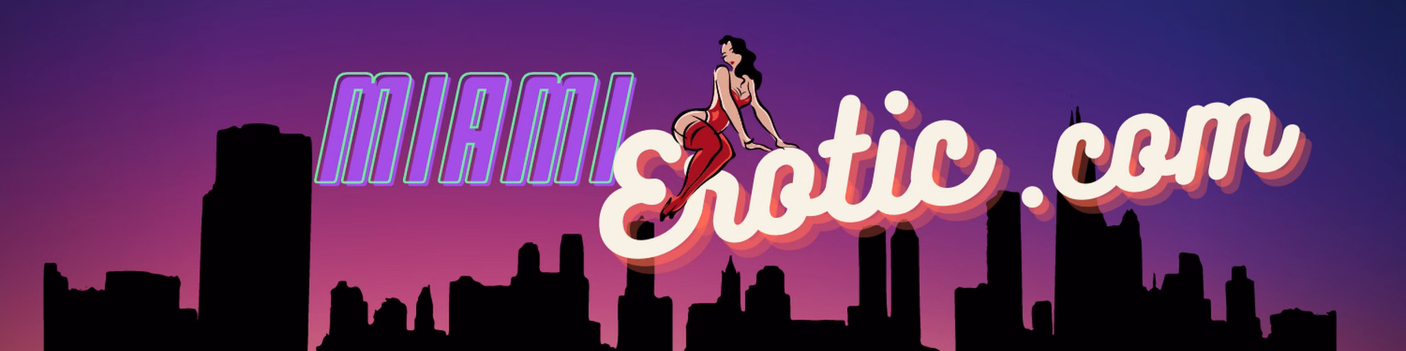 MIAMI EROTIC