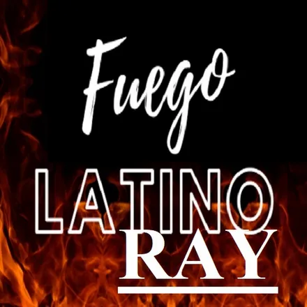 Fuego Latino Ray