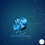 VOZ PENTECOSTAL