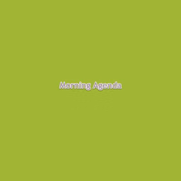 News @ 7 / Morning Agenda